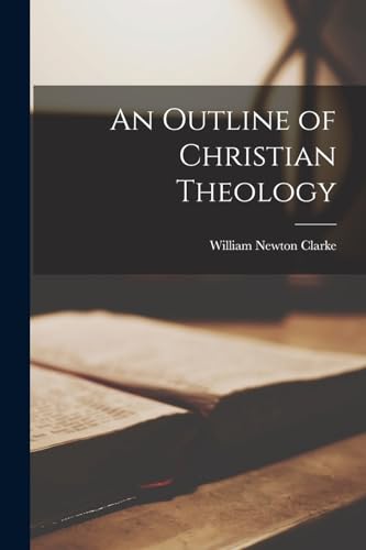An Outline of Christian Theology