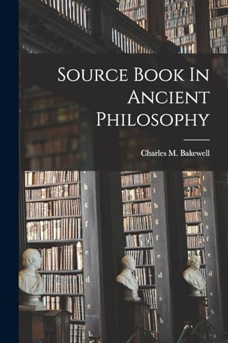 Source Book In Ancient Philosophy