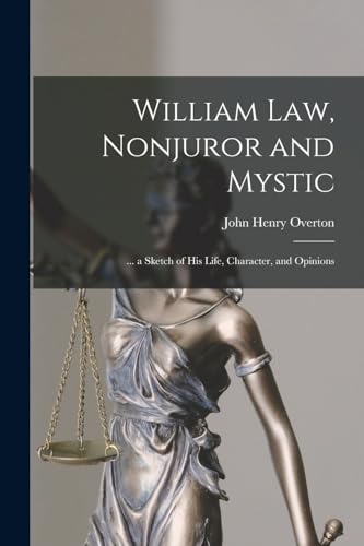 William Law, Nonjuror and Mystic