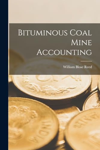 Bituminous Coal Mine Accounting