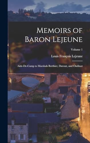 Memoirs of Baron Lejeune