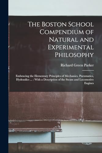 The Boston School Compendium of Natural and Experimental Philosophy