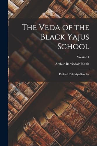 The Veda of the Black Yajus School