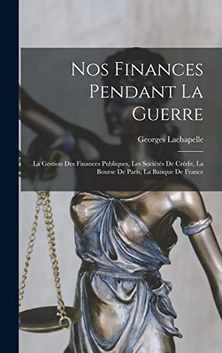 Nos Finances Pendant La Guerre