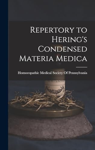 Repertory to Hering's Condensed Materia Medica