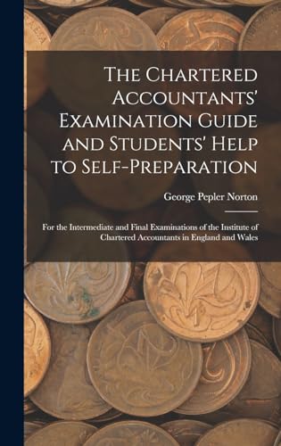 The Chartered Accountants' Examination Guide and Students' Help to Self-Preparation