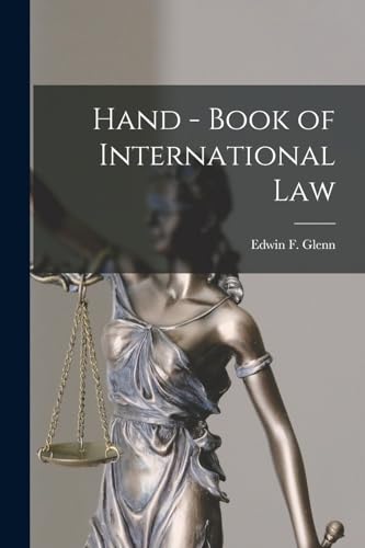 Hand - Book of International Law