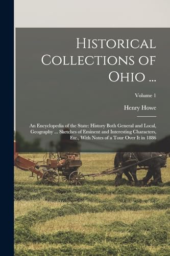 Historical Collections of Ohio ...
