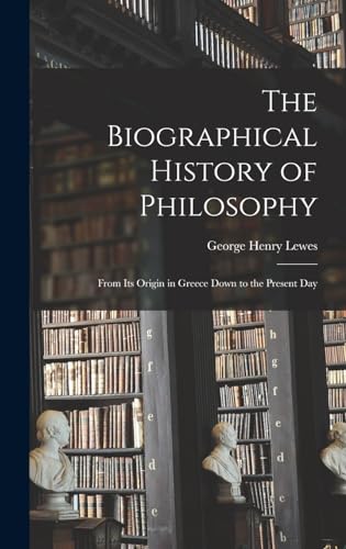 The Biographical History of Philosophy