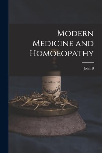 Modern Medicine and Homoeopathy