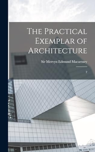 The Practical Exemplar of Architecture