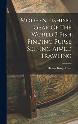 Modern Fishing Gear Of The World 3 Fish Finding Purse Seining Aimed Trawling