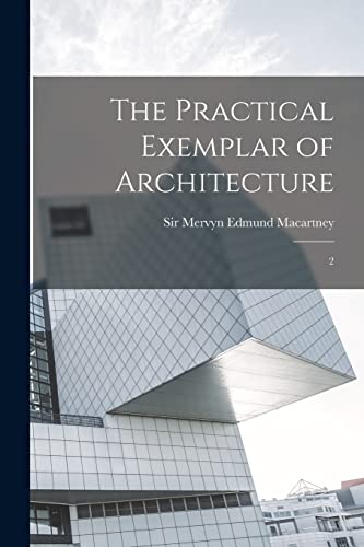 The Practical Exemplar of Architecture