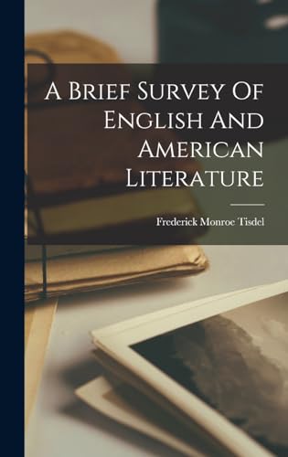 A Brief Survey Of English And American Literature