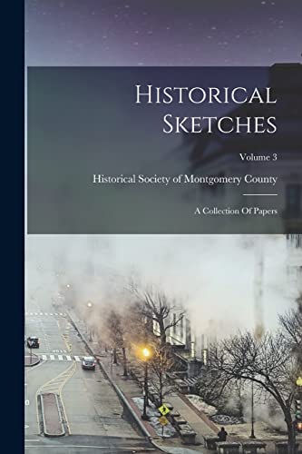 Historical Sketches