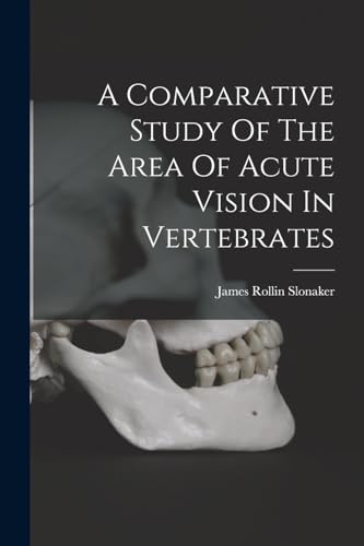 A Comparative Study Of The Area Of Acute Vision In Vertebrates