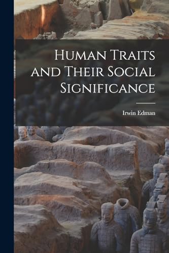 Human Traits and Their Social Significance