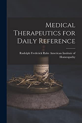 Medical Therapeutics for Daily Reference
