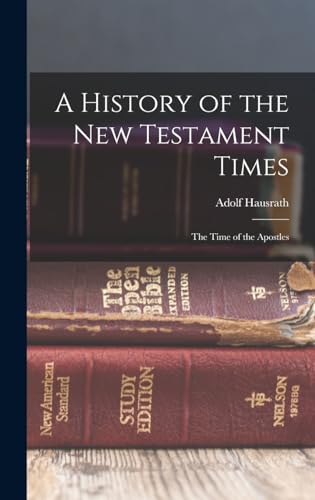 A History of the New Testament Times