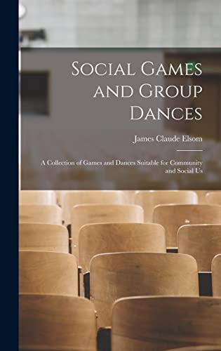 Social Games and Group Dances