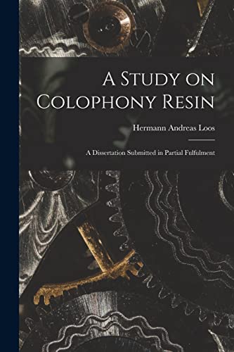 A Study on Colophony Resin
