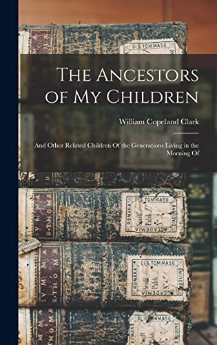 The Ancestors of my Children