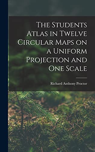 The Students Atlas in Twelve Circular Maps on a Uniform Projection and One Scale