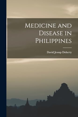 Medicine and Disease in Philippines