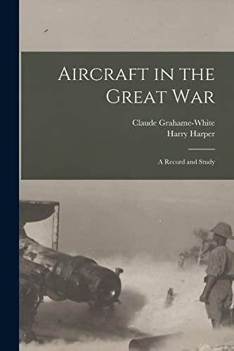 Aircraft in the Great War