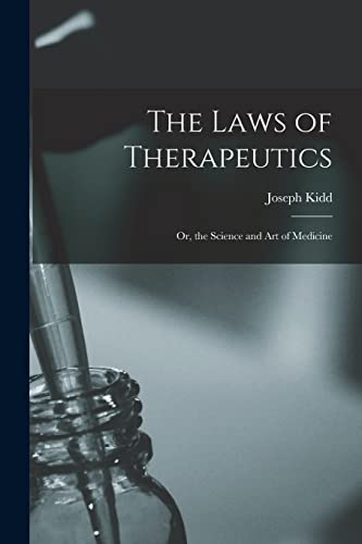 The Laws of Therapeutics