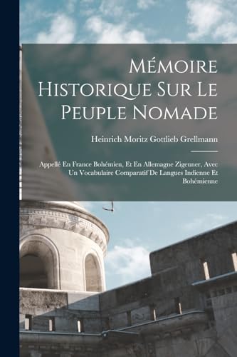Mémoire Historique Sur Le Peuple Nomade