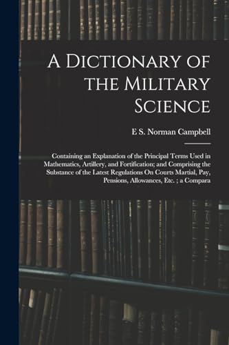 A Dictionary of the Military Science