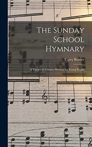 The Sunday School Hymnary