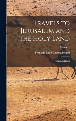 Travels to Jerusalem and the Holy Land