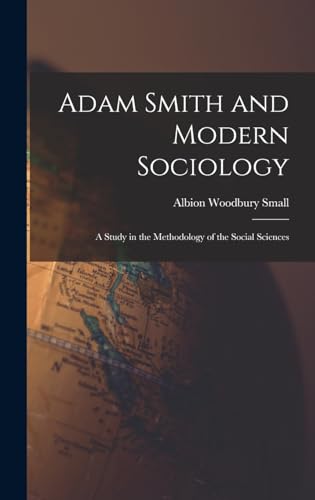 Adam Smith and Modern Sociology