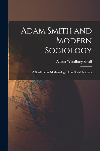 Adam Smith and Modern Sociology