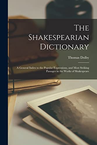 The Shakespearian Dictionary