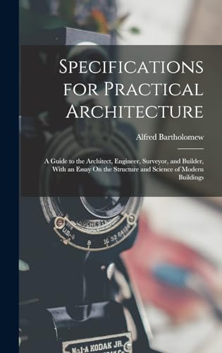 Specifications for Practical Architecture