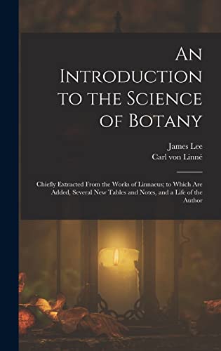 An Introduction to the Science of Botany