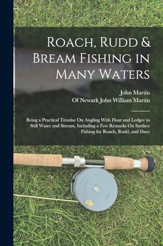 Roach, Rudd & Bream Fishing in Many Waters