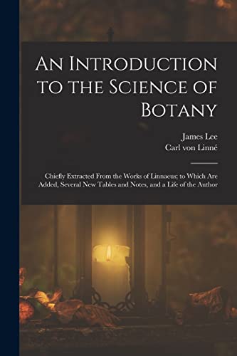 An Introduction to the Science of Botany