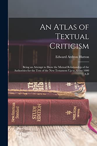 An Atlas of Textual Criticism
