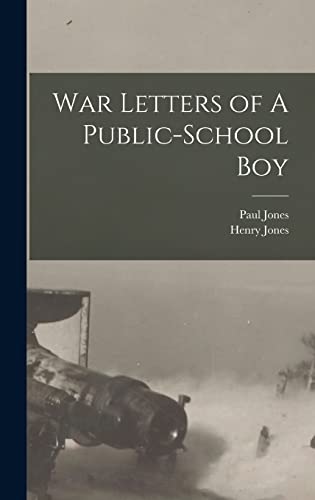 War Letters of A Public-School Boy