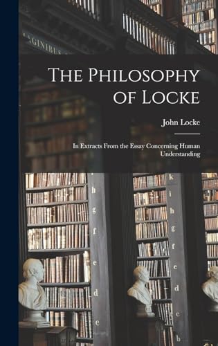 The Philosophy of Locke