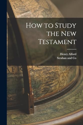 How to Study the New Testament
