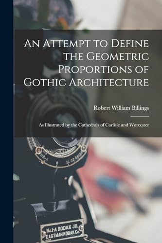 An Attempt to Define the Geometric Proportions of Gothic Architecture