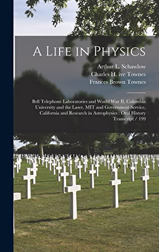 A Life in Physics