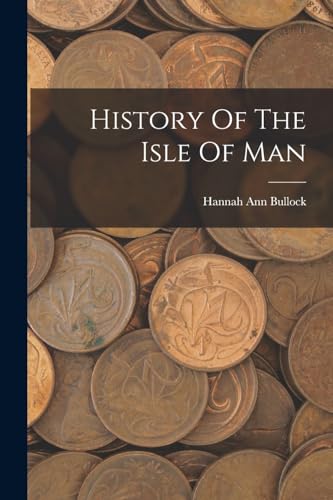 History Of The Isle Of Man