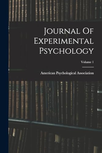 Journal Of Experimental Psychology; Volume 1