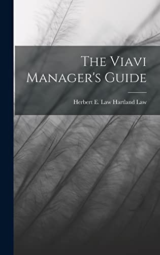 The Viavi Manager's Guide